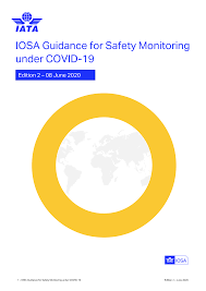 IOSA Guidance for Safety Monitoring under COVID-19